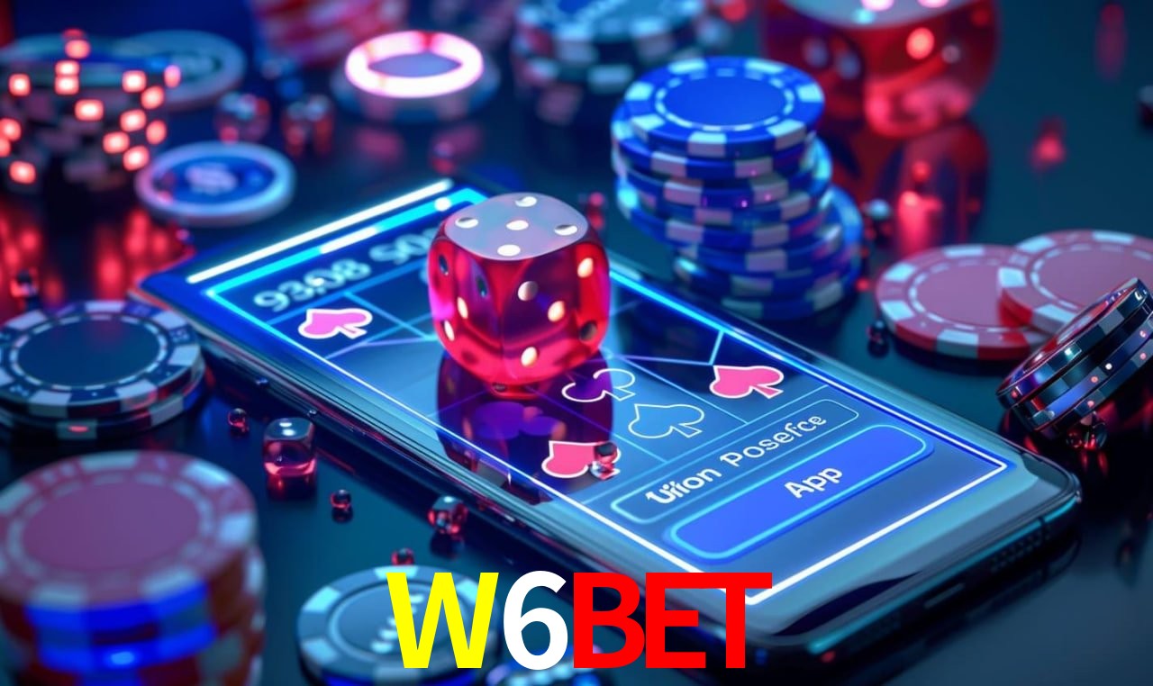 Explore as vantagens do W6BET: serviço profissional e confiabilidade